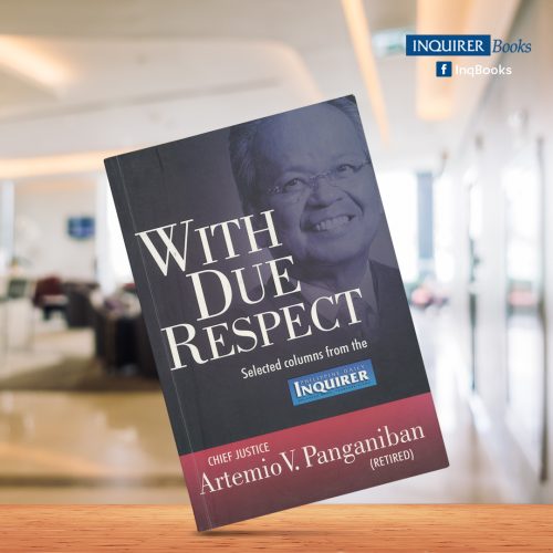 With Due Respect by Artemio V. Panganiban